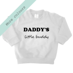 Sweater Daddy's little buddy