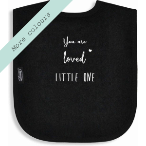 Slabber You Are Loved little One