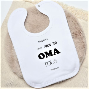 Slabber met naam van aankomende Oma/Opa Tante/Oom