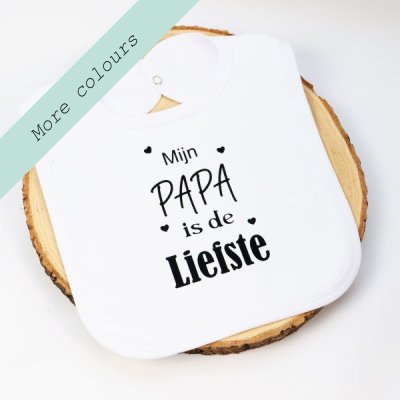 Slabber Mijn Papa/mama is de liefste
