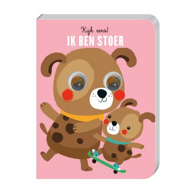 Boekje Kijk Eens! Ik Ben Stoer