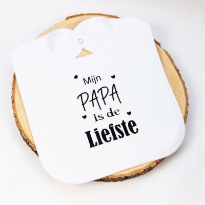 Slabber Mijn Papa/mama is de liefste