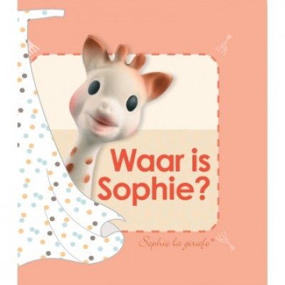 Sophie de Giraf Waar is Sophie Sophie de Giraf Waar is Sophie