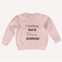 Sweater Vandaag ben ik Oma's/Opa's/Tante's probleem